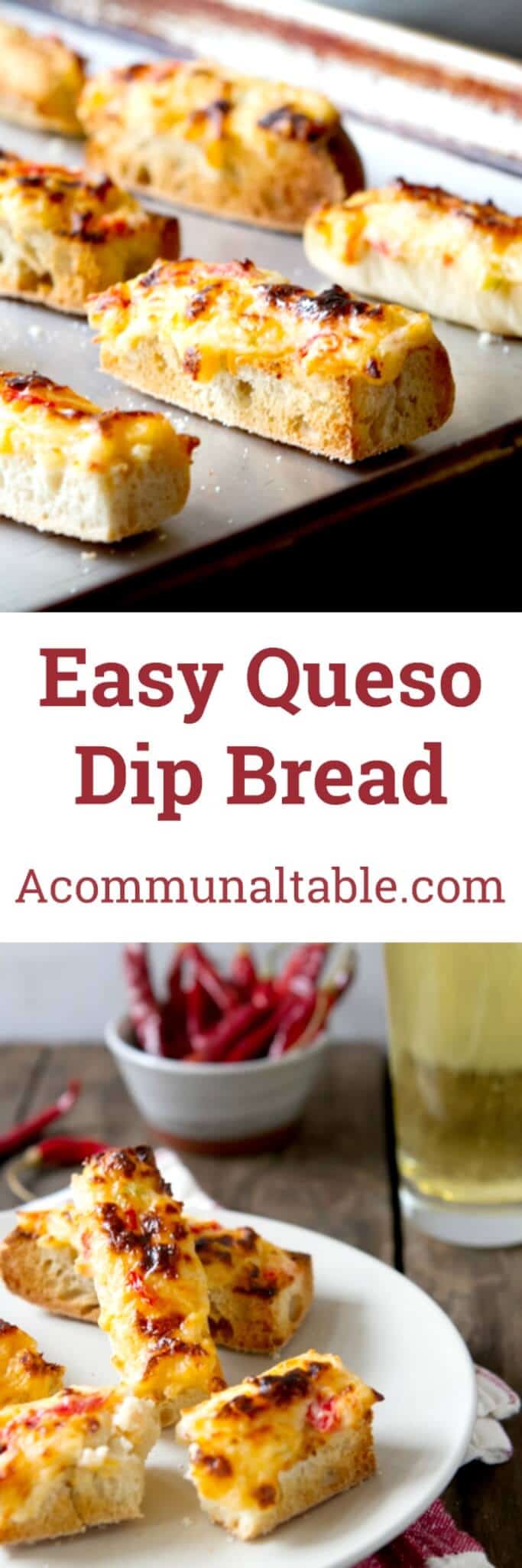 Easy Queso Dip Bread A Communal Table
