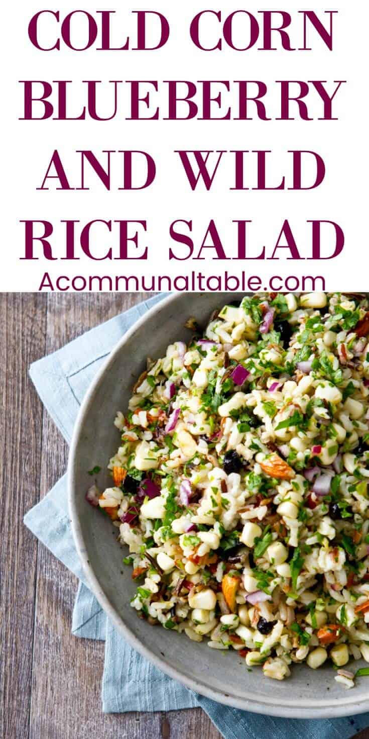 This cold Corn and Blueberry Wild Rice Salad recipe is sweet, salty and crunchy with a light, refreshing vinaigrette. A healthy side to eat all summer long!