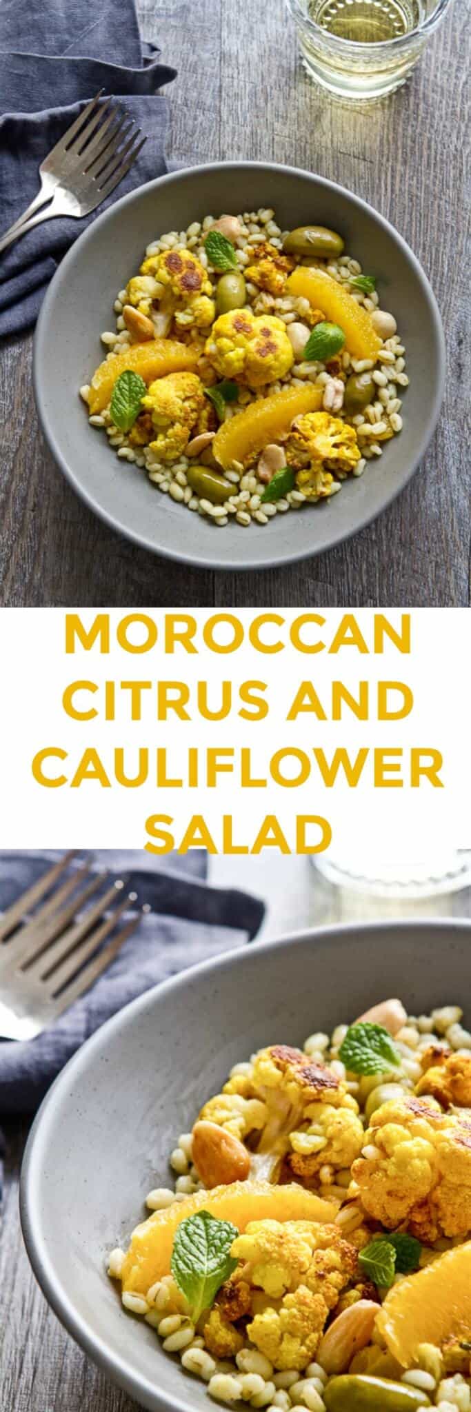 This cold citrus and roasted cauliflower salad is a simple and healthy side you'll be eating all summer!