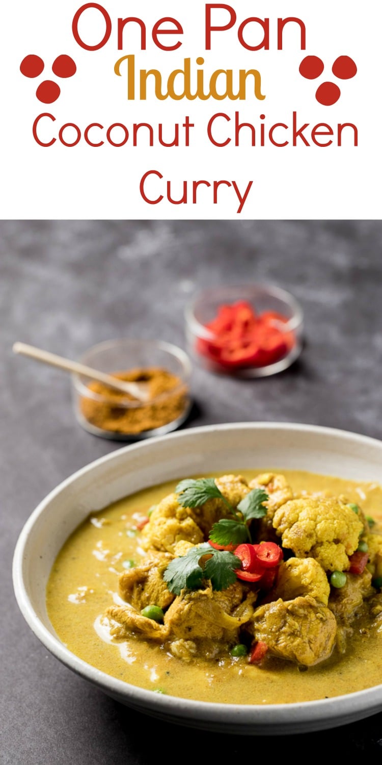 One Pan Indian Coconut Chicken Curry | A Communal Table