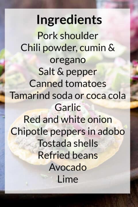 List of ingredients for mexican pork tostadas.