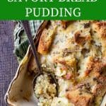 Vegetarian Savory Bread Pudding Recipe